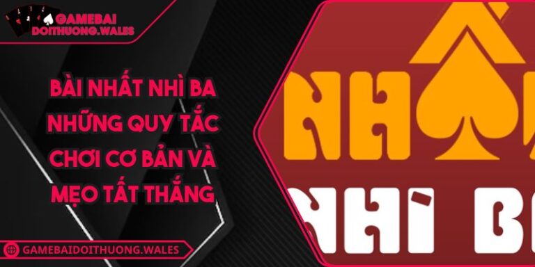 Bài Nhất Nhì Ba