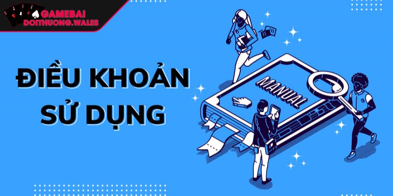 Điều Khoản Sử Dụng Game Bài Đổi Thưởng 1 Điều khoản sử dụng Game bài đổi thưởng là gì?