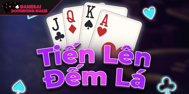 Luật Chơi Tiến Lên Miền Nam Đếm Lá Bí Kíp Thắng Chắc Tay 1 Hiểu rõ bản chất game tiến lên miền Nam đếm lá