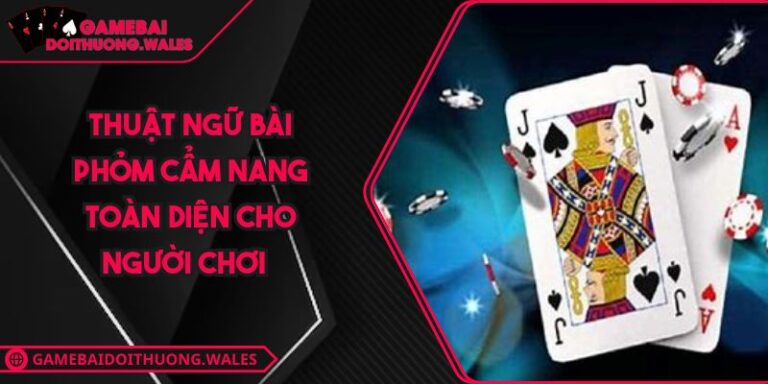 thuật ngữ bài phỏm
