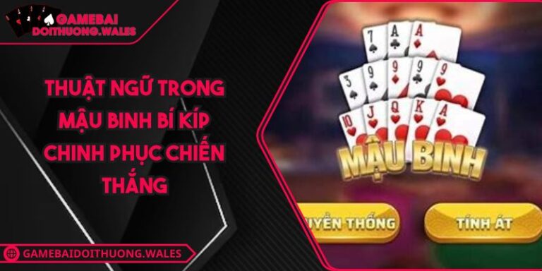 thuật ngữ trong mậu binh